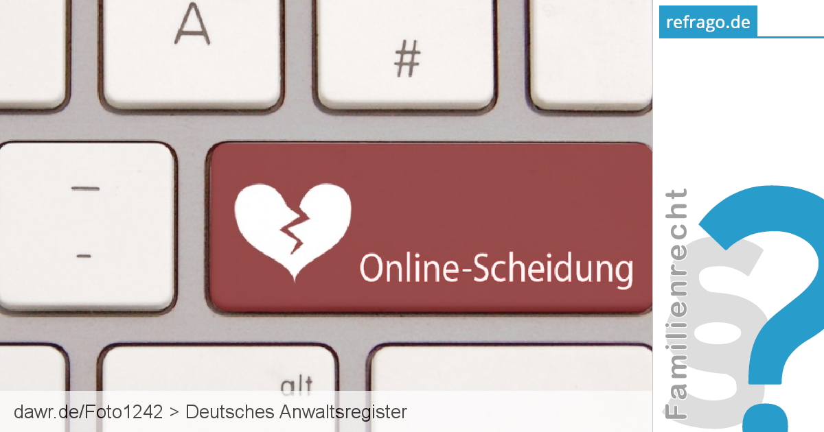 Was Ist Eine Online-Scheidung? - Refrago